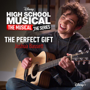 The Perfect Gift (From "High School Musical: The Musical: The Holiday Special"/Soundtrack Version) Joshua Bassett | Album Cover