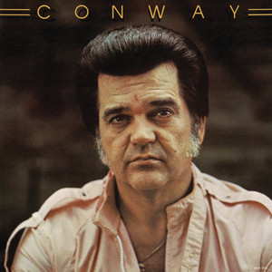 Your Love Had Taken Me That High - Conway Twitty | Song Album Cover Artwork