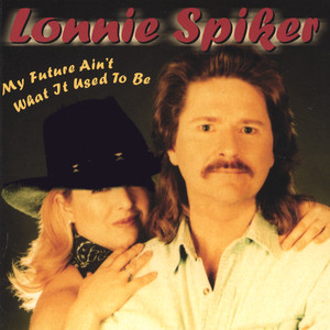Its Just A Matter Of Time Lonnie Spiker | Album Cover