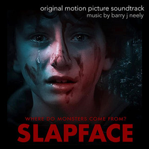 Slapface (Original Motion Picture Soundtrack) - Album Cover