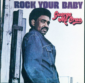 Rock Your Baby - George McCrae | Song Album Cover Artwork