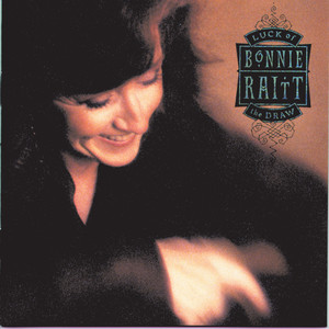 I Can't Make You Love Me - Bonnie Raitt | Song Album Cover Artwork