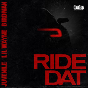 Ride Dat - Birdman | Song Album Cover Artwork