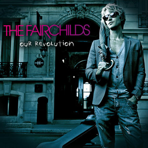 Our Revolution - The Fairchilds | Song Album Cover Artwork