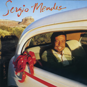 Never Gonna Let You Go - Sérgio Mendes | Song Album Cover Artwork