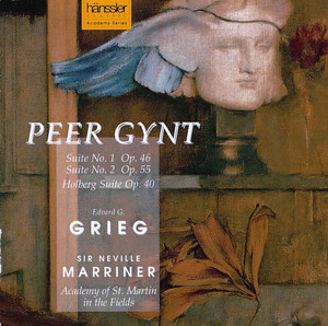 Peer Gynt Suite No. 1, Op. 46 : IV. In the Hall of the Mountain King - Sir Neville Marriner & Academy of St. Martin in the Fields | Song Album Cover Artwork