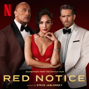 Red Notice (Soundtrack from the Netflix Film) - Album Cover