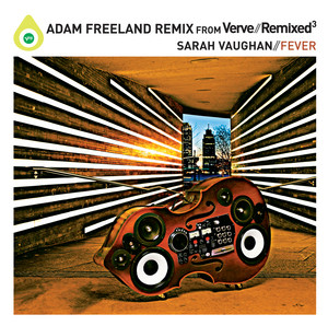 Fever - Adam Freeland Extended Remix (Adam Freeland Master) - Sarah Vaughan | Song Album Cover Artwork