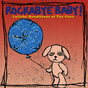 Just Like Heaven - Rockabye Baby! | Song Album Cover Artwork