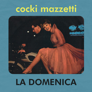 La domenica - Cocki Mazzetti | Song Album Cover Artwork