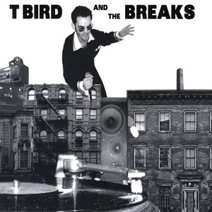 Blackberry Brandy - T Bird and the Breaks