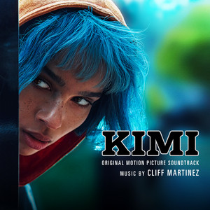 KIMI (Original Motion Picture Soundtrack) - Album Cover