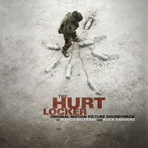 The Hurt Locker (Original Motion Picture Soundtrack) - Album Cover