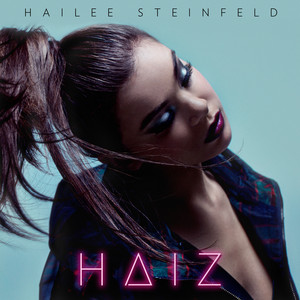 Love Myself - Hailee Steinfeld | Song Album Cover Artwork