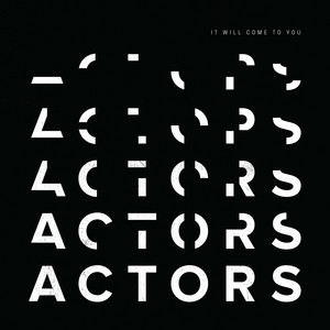 We Don't Have to Dance - Actors | Song Album Cover Artwork