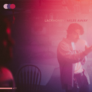 Miles Away Lackhoney | Album Cover