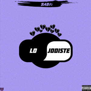 Lo jodiste - Babi | Song Album Cover Artwork