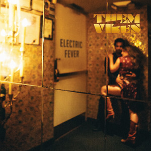 Electric Fever - Them Vibes | Song Album Cover Artwork