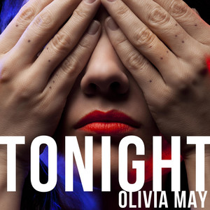 Tonight - Olivia May | Song Album Cover Artwork