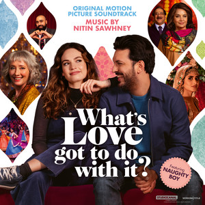 What's Love Got to Do with It? (Original Motion Picture Soundtrack) - Album Cover