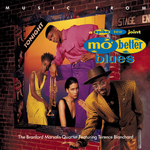 Mo' Better Blues - Branford Marsalis Quartet & Terence Blanchard | Song Album Cover Artwork