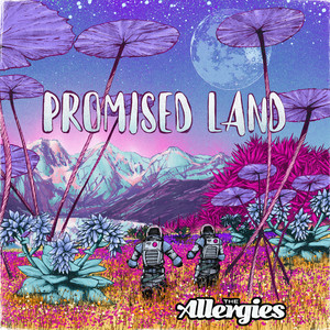 Promised Land - The Allergies | Song Album Cover Artwork