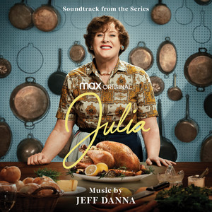 Julia (Soundtrack from the HBO® Max Original Series) - Album Cover