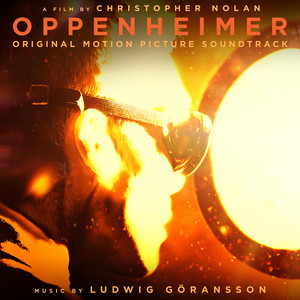 Oppenheimer (Original Motion Picture Soundtrack) - Album Cover
