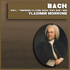 Prelude and Fugue: No. 1 in C Major, Bwv 846 - Johann Sebastian Bach | Song Album Cover Artwork