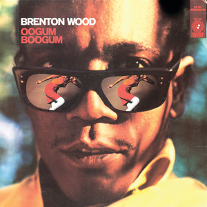 Birdman - Brenton Wood | Song Album Cover Artwork
