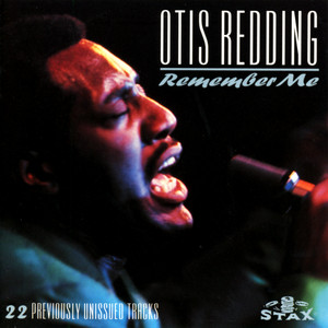I've Got Dreams To Remember - Alternate Take - Otis Redding | Song Album Cover Artwork