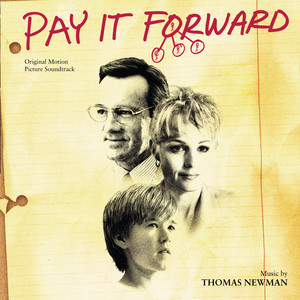 Pay It Forward (Original Motion Picture Soundtrack) - Album Cover