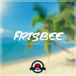 Frisbee - Ahxello | Song Album Cover Artwork
