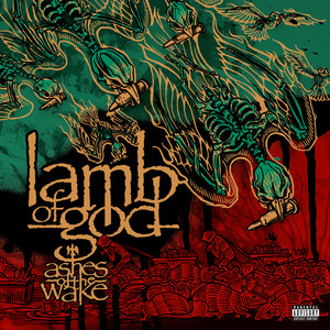 Laid to Rest - Lamb of God | Song Album Cover Artwork