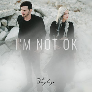 I'm Not Ok - The Sweeplings | Song Album Cover Artwork