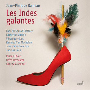 Les Indes galantes, RCT 44, Act III: Danse du grand calumet de la paix en rondeau pour les sauvages - Jean-Philippe Rameau | Song Album Cover Artwork