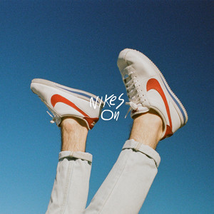 Nikes On - Healy | Song Album Cover Artwork