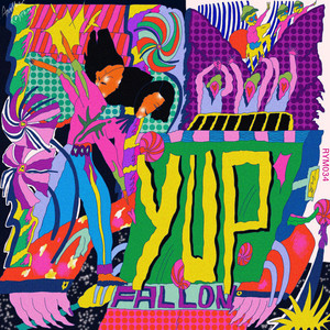 Yup - Radio Edit - Fallon | Song Album Cover Artwork