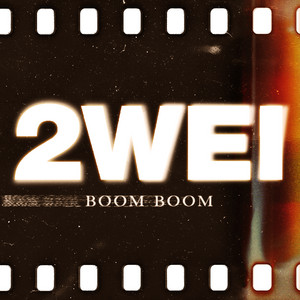 Boom Boom (feat. Jon & Bri Bryant) - 2WEI & Edda Hayes | Song Album Cover Artwork