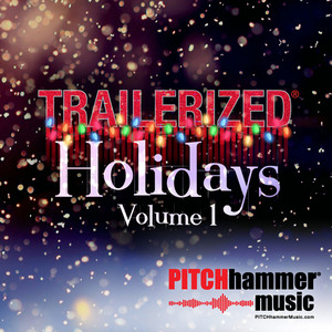 What the World Needs Now (Trailerized Holiday Version) - Pitch Hammer | Song Album Cover Artwork