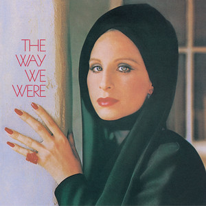 The Way We Were - Barbra Streisand | Song Album Cover Artwork