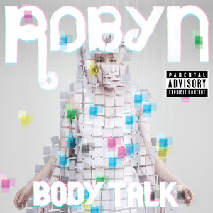 Dancing On My Own - Radio Edit Robyn | Album Cover