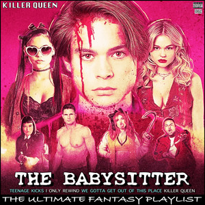 The Babysitter Killer Queen The Ultimate Fantasy Playlist - Album Cover