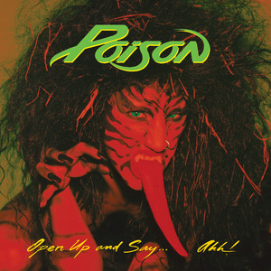 Nothin' But A Good Time - Remastered 2006 - Poison | Song Album Cover Artwork