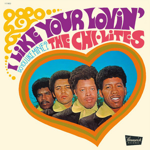 Are You My Woman (Tell Me So) The Chi-Lites | Album Cover