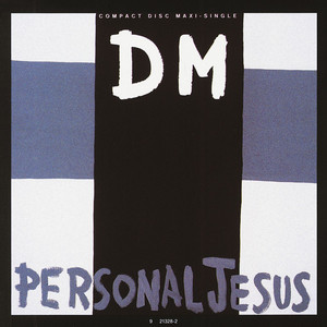 Personal Jesus - Original Single Version - Depeche Mode