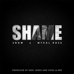 Shame (feat. Mykal Rose) - Snow