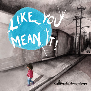 Got the Feeling - The California Honeydrops | Song Album Cover Artwork