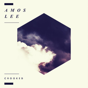 Crooked - Amos Lee | Song Album Cover Artwork