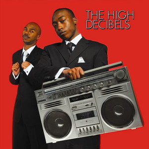 That Dude - The High Decibels | Song Album Cover Artwork